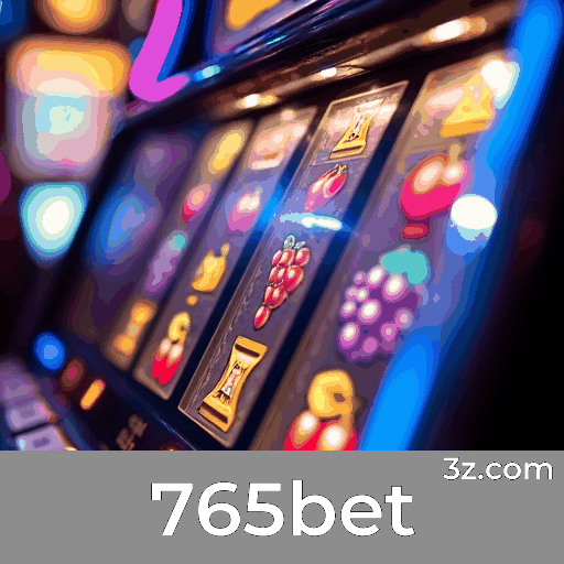 765bet: Cassino Premiado com Pagamentos Rápidos